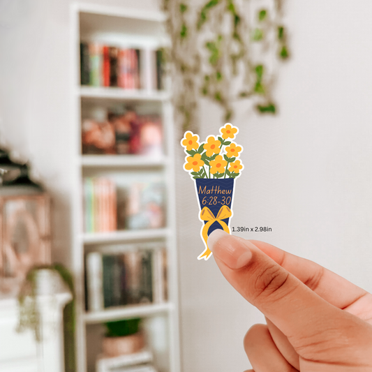 MATTHEW 6:28-30 STICKER