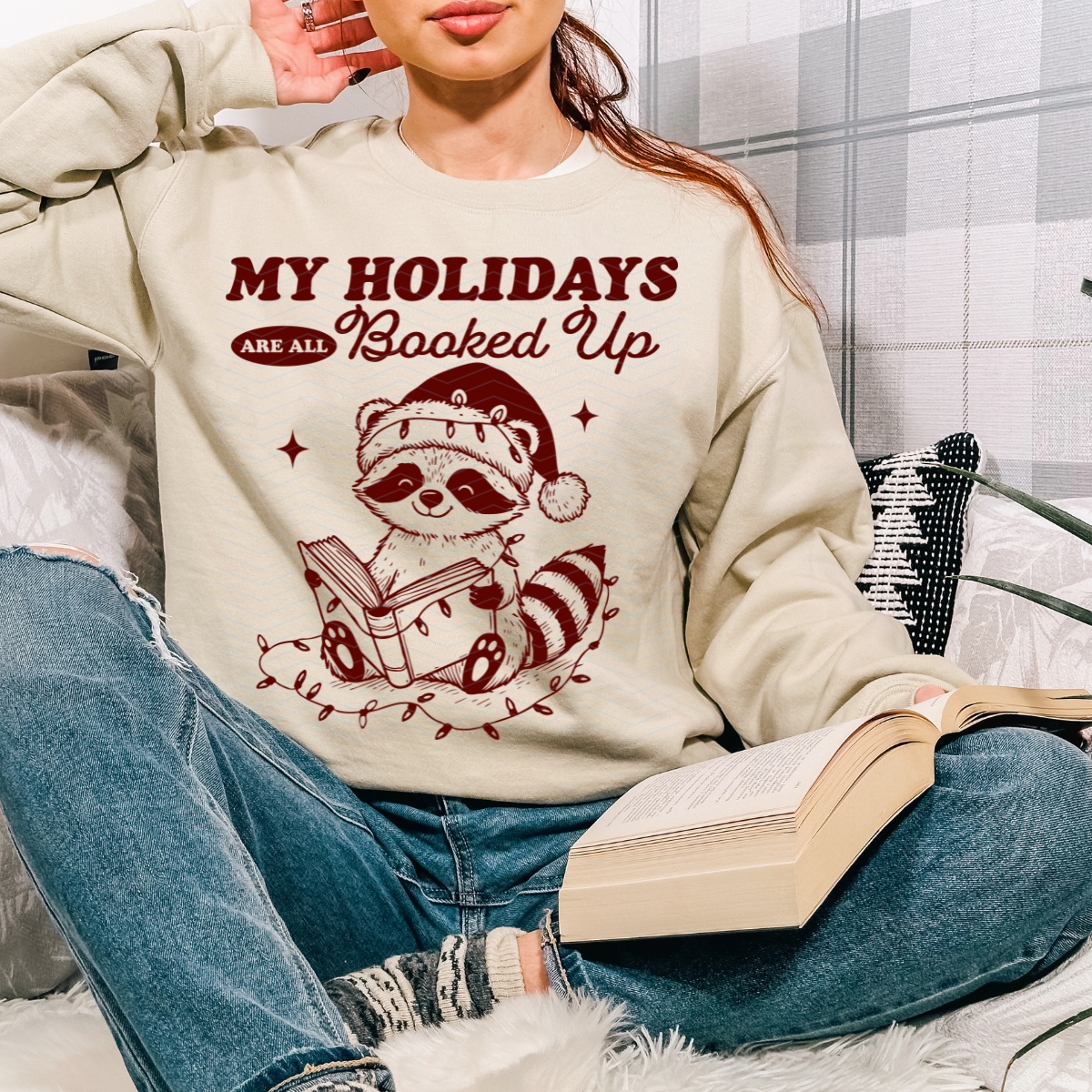 MY HOLIDAYS ARE ALL BOOKED UP CHRISTMAS ADULT SIZE (SHIRT/CREWNECK)