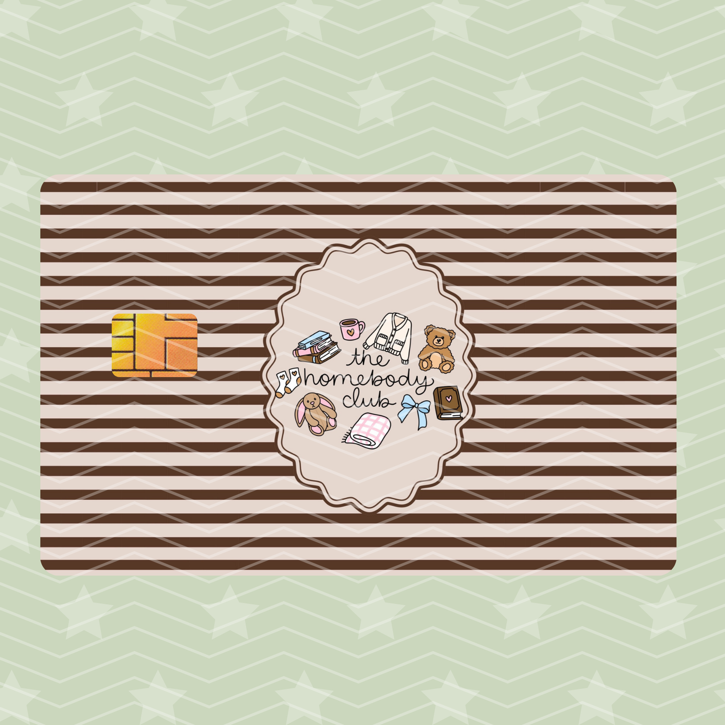 THE HOMEBODY CLUB CARD SKIN