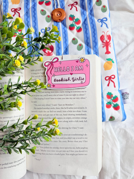 HELLO IM A BOOKISH GIRLIE MAGNETIC BOOKMARK