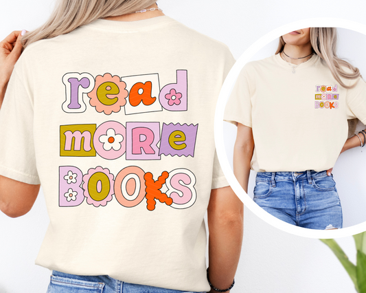 READ MORE BOOKS ADULT SIZE (SHIRT/CREWNECK)