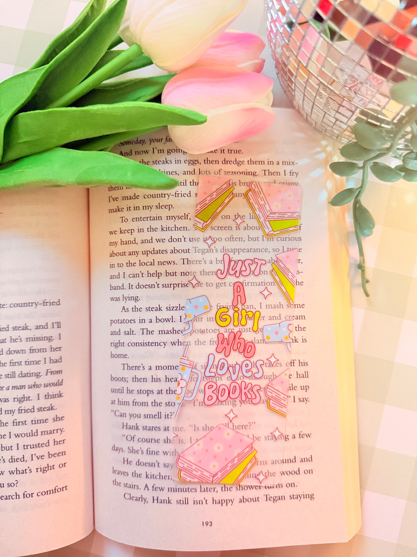 JUST A GIRL WHO LOVES BOOKS ACRYLIC BOOKMARK