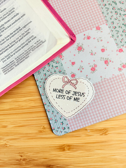 MORE OF JESUS LESS OF ME HOLOGRAPHIC STICKER