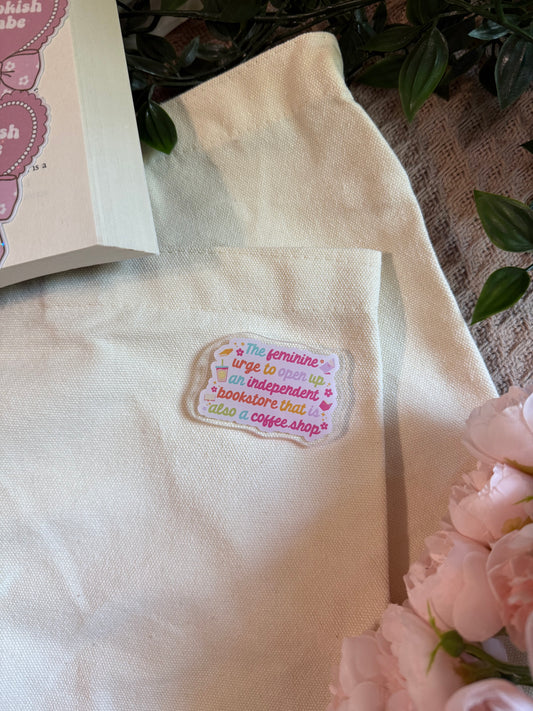 THE FEMININE URGE PIN