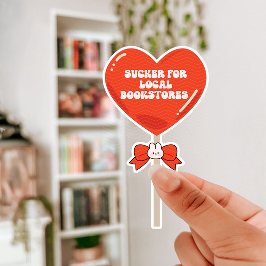SUCKER FOR LOCAL BOOKSTORES STICKER