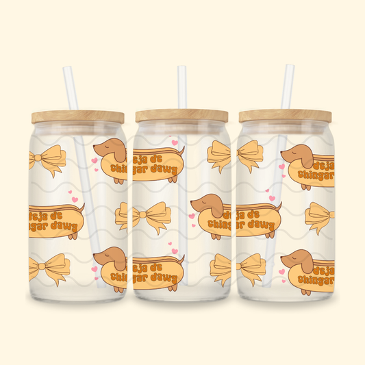 DEJA DE CHINGAR DAWG GLASS CUP