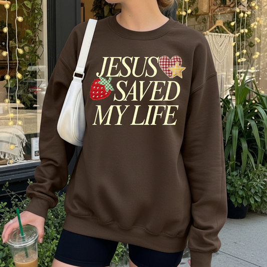 JESUS SAVED MY LIFE (SHIRT/CREWNECK)