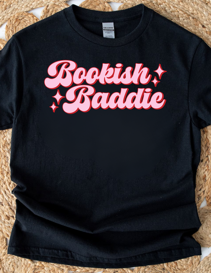 BOOKISH BADDIE ADULT SIZE (SHIRT/CREWNECK)