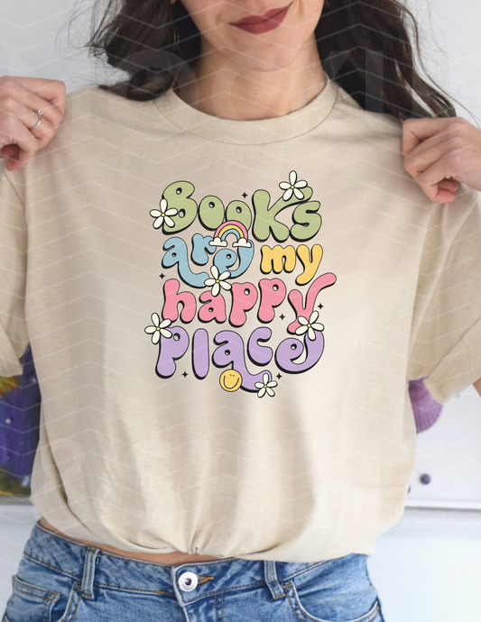 BOOKS ARE MY HAPPY PLACE ADULT SIZE (SHIRT/CREWNECK)