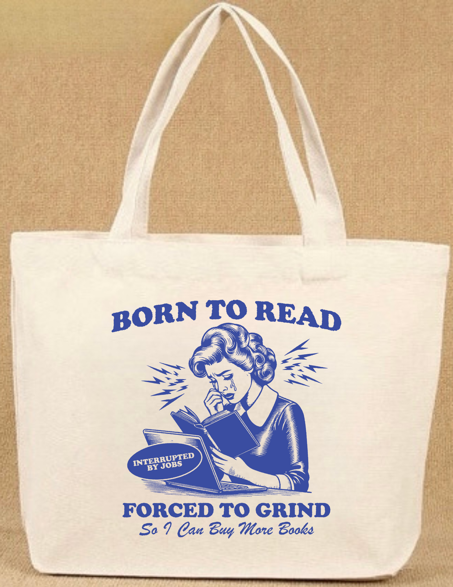 BORN TO READ FORCED TO GRIND CANVAS TOTE BAG