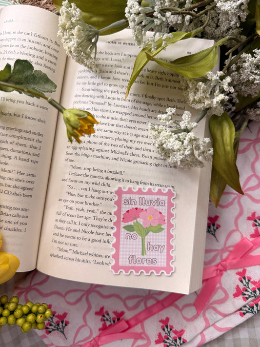 SIN LLUVIA NO HAY FLORES STICKER