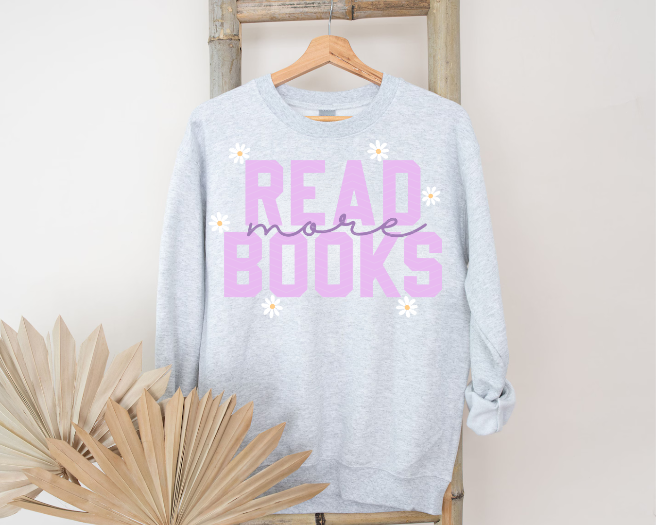 READ MORE BOOKS ADULT SIZE (SHIRT/CREWNECK)