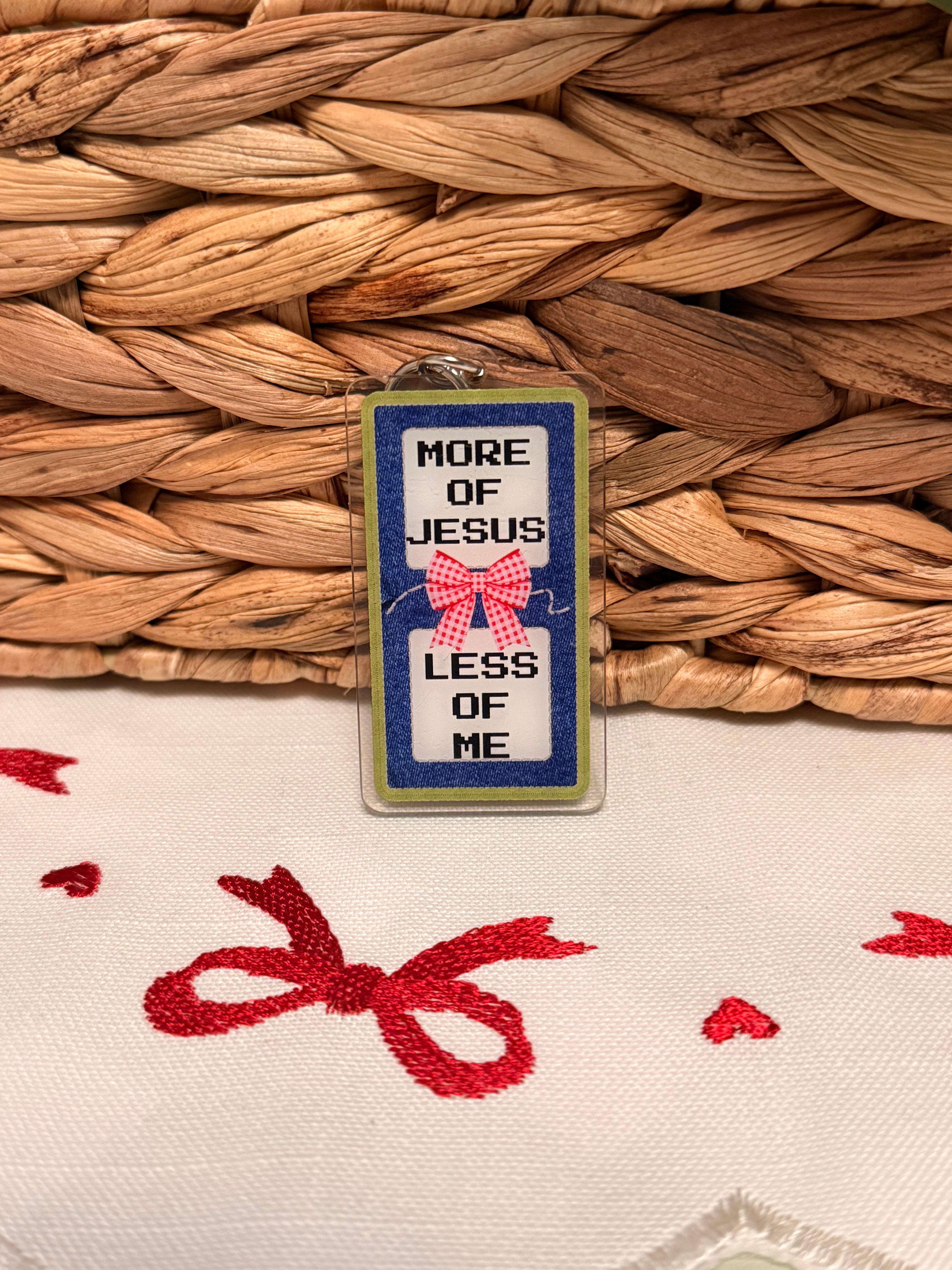 MORE OF JESUS LESS OF ME KEYCHAIN – DEAREST LITTLE HOPE