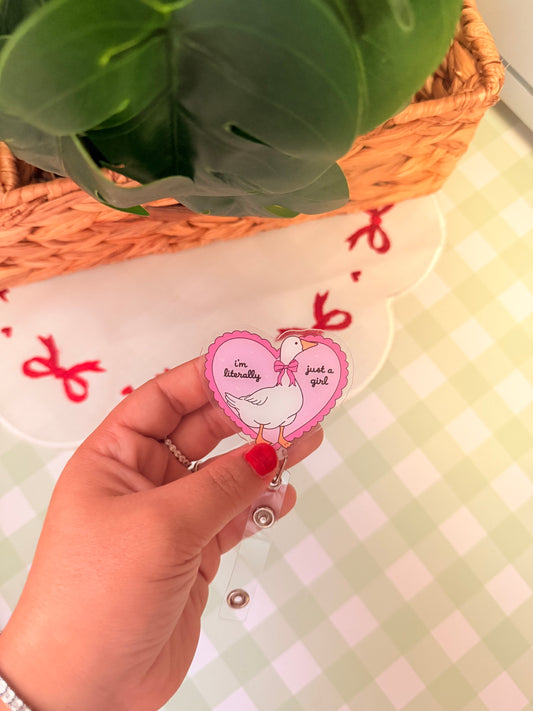 IM LITERALLY JUST A GIRL BADGE REEL