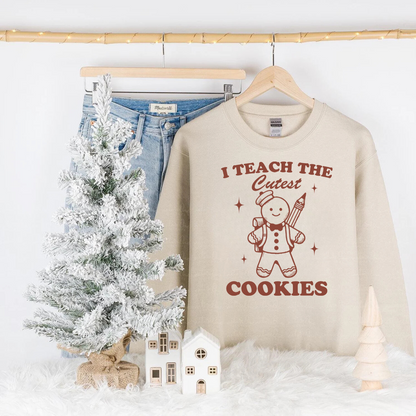 I TEACH THE CUTEST COOKIES ADULT SIZE (SHIRT/CREWNECK) (Copy)