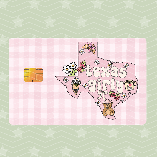 TEXAS GIRLY CARD SKIN HOLOGRAPHIC