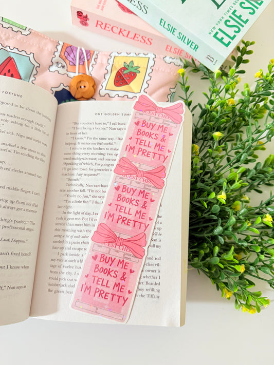 BUY ME BOOKS CALL ME PRETTY HOLOGRAPHIC BOOKMARK