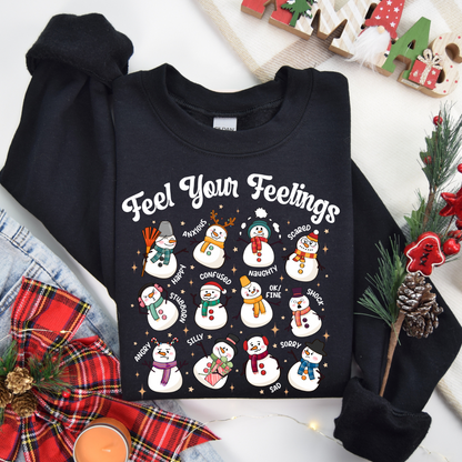 FEEL YOUR FEELINGS CHRISTMAS  ADULT SIZE (SHIRT/CREWNECK)