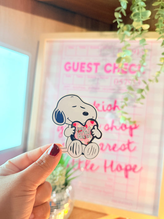 JUST A LITTLE FRESA CUTE DOG STICKER