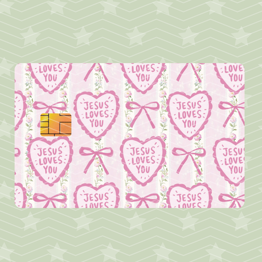 JESUS LOVES YOU CARD SKIN