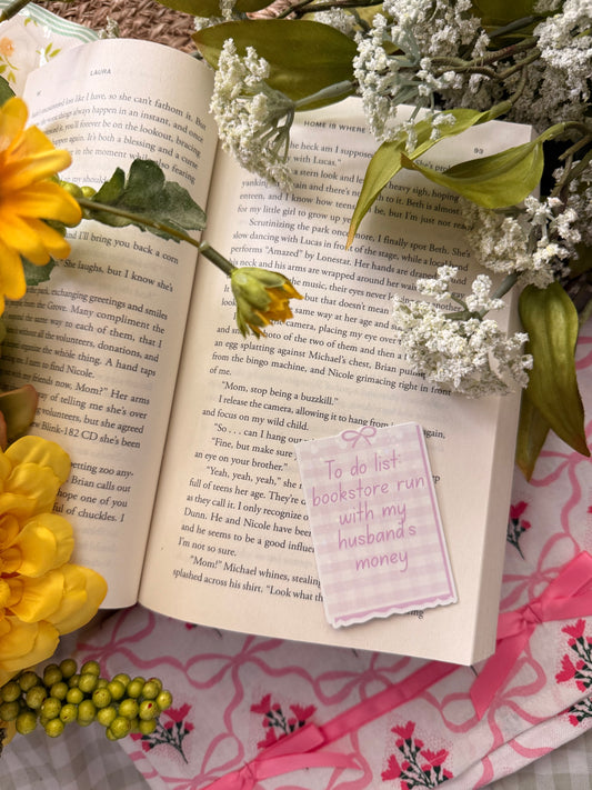 TO DO LIST: BOOKSTORE RUN WITH MY HUSBAND'S MONEY STICKER