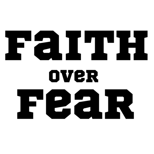 FAITH OVER FEAR CAR DECAL