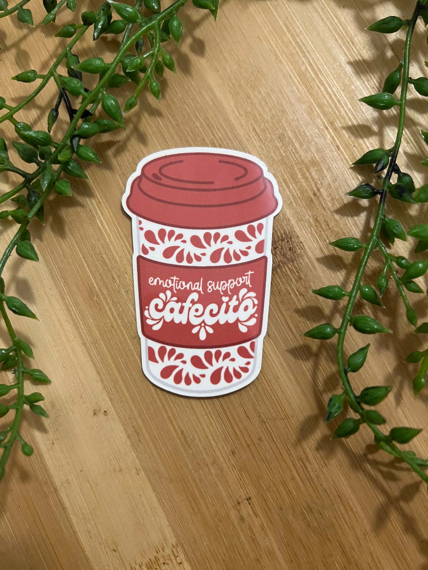 EMOTIONAL SUPPORT CAFECITO STICKER