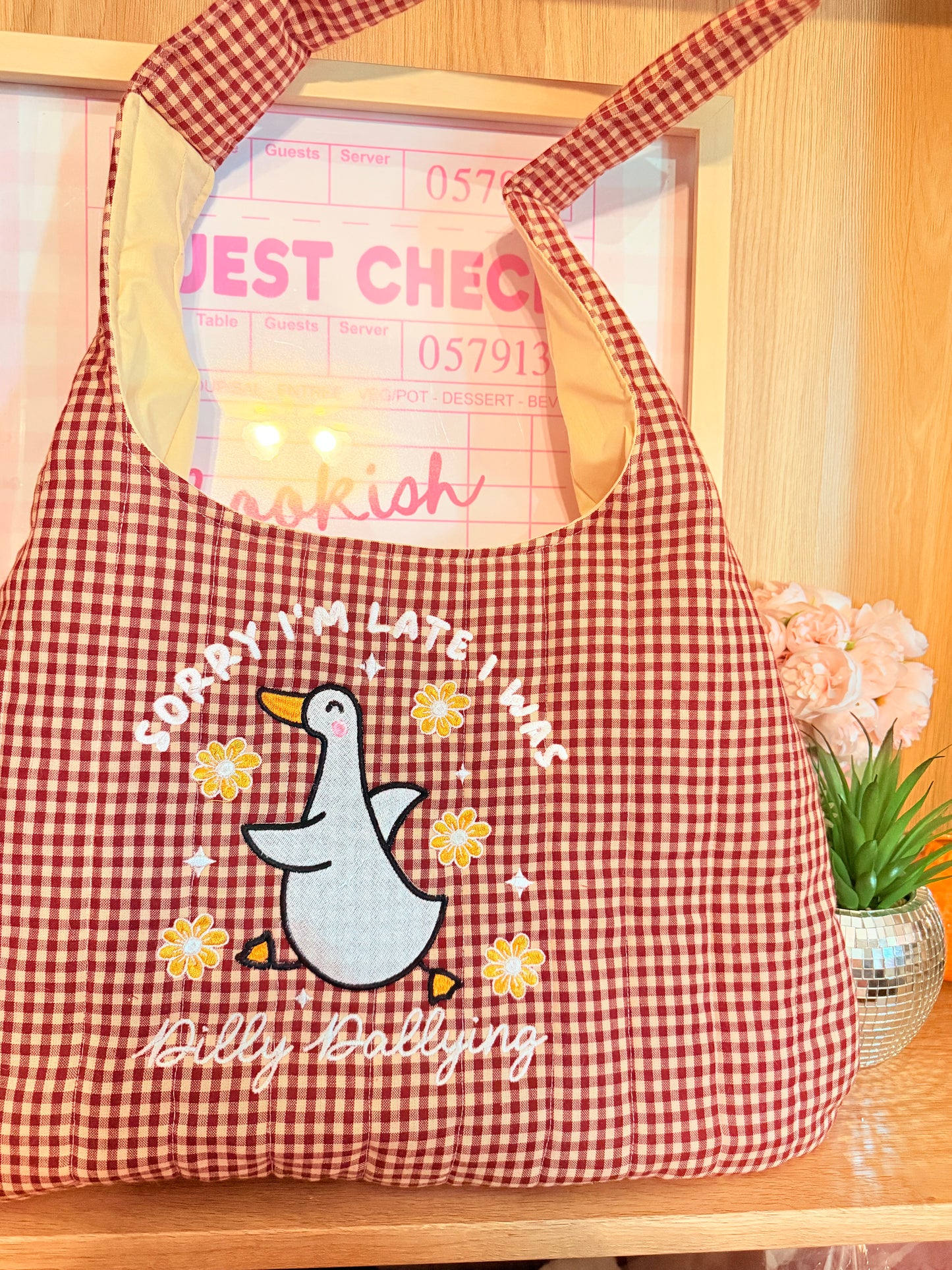 SORRY IM LATE I WAS DILLY DALLYING EMBROIDERED BAG