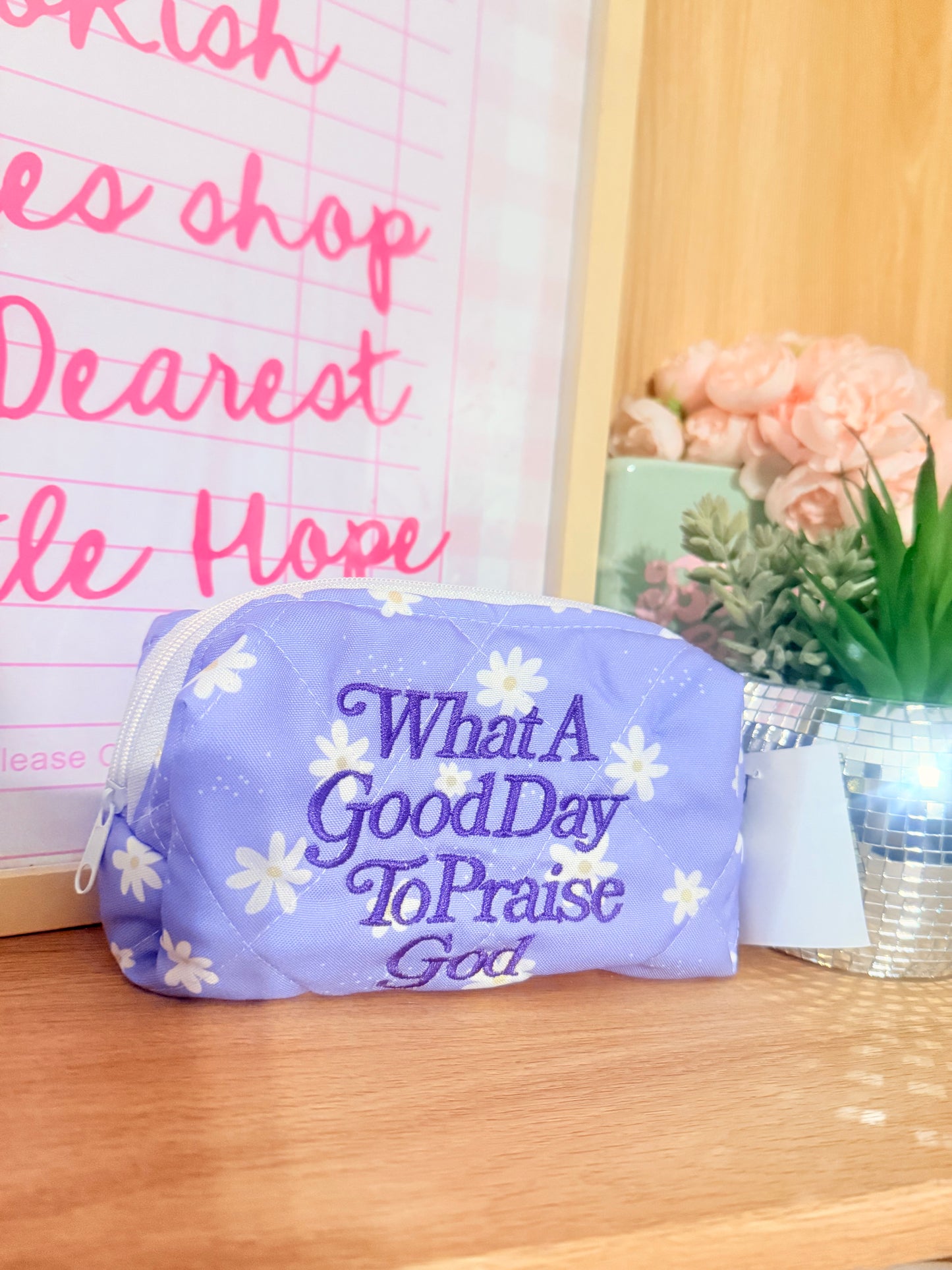 WHAT A GOOD DAY TO PRAISE GOD EMBROIDERED XL POUCH