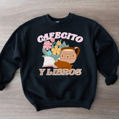 CAFECITO Y LIBROS ADULT SIZE (SHIRT/CREWNECK)