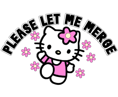HELLO KITTY PLEASE LET ME MERGE CAR DECAL