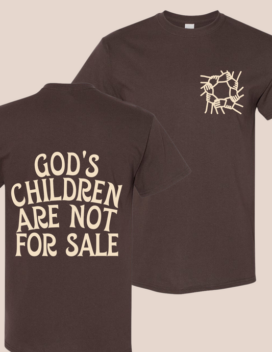 GOD’S CHILDREN ARE NOT FOR SALE